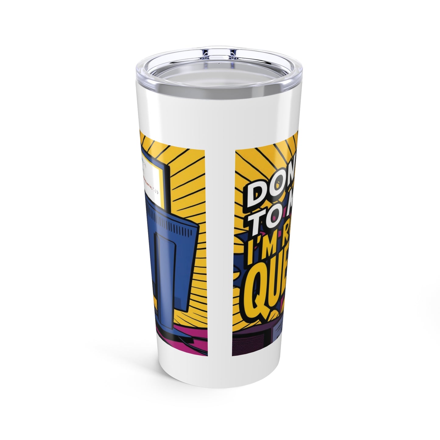 Funny 20oz Tumbler - 'Talk to Me' & 'I'm not Queen' Design - Perfect for Tech Lovers